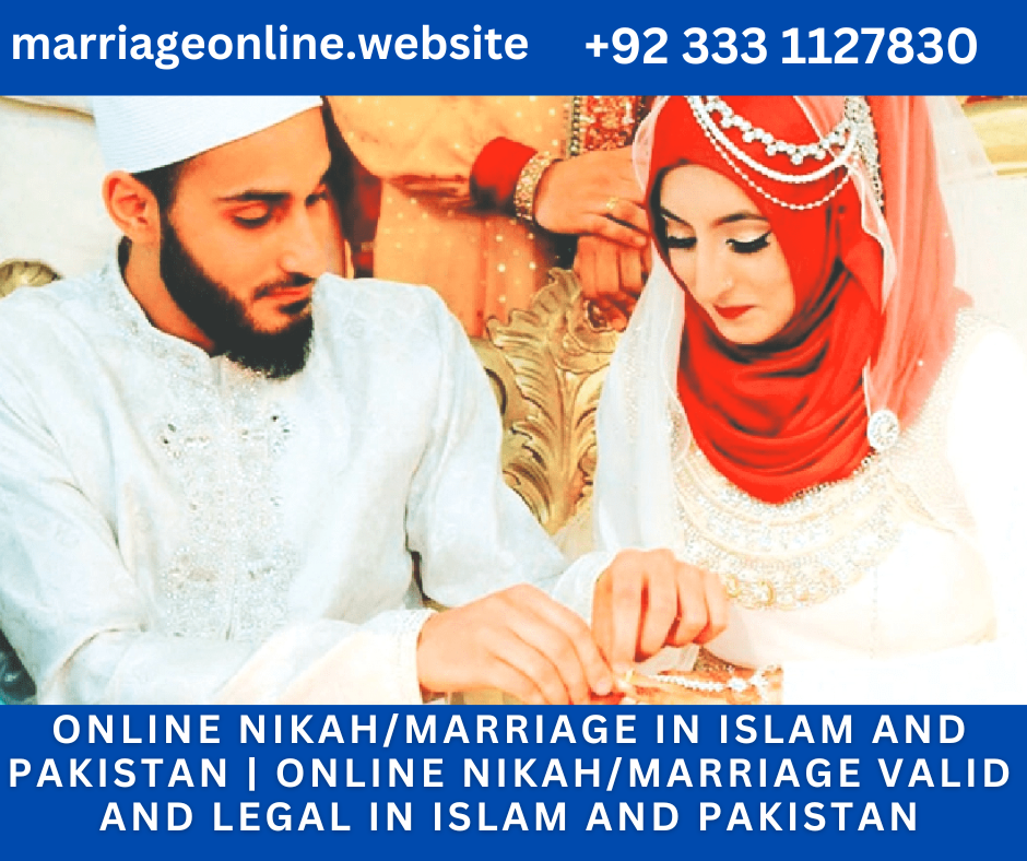 Online Nikah/Marriage Pakistan